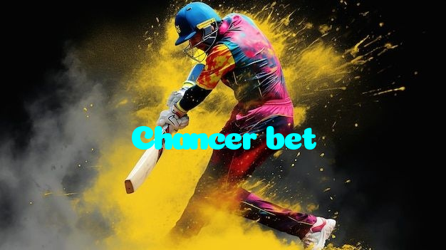 Chancer bet